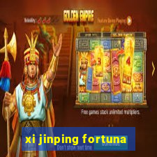 xi jinping fortuna